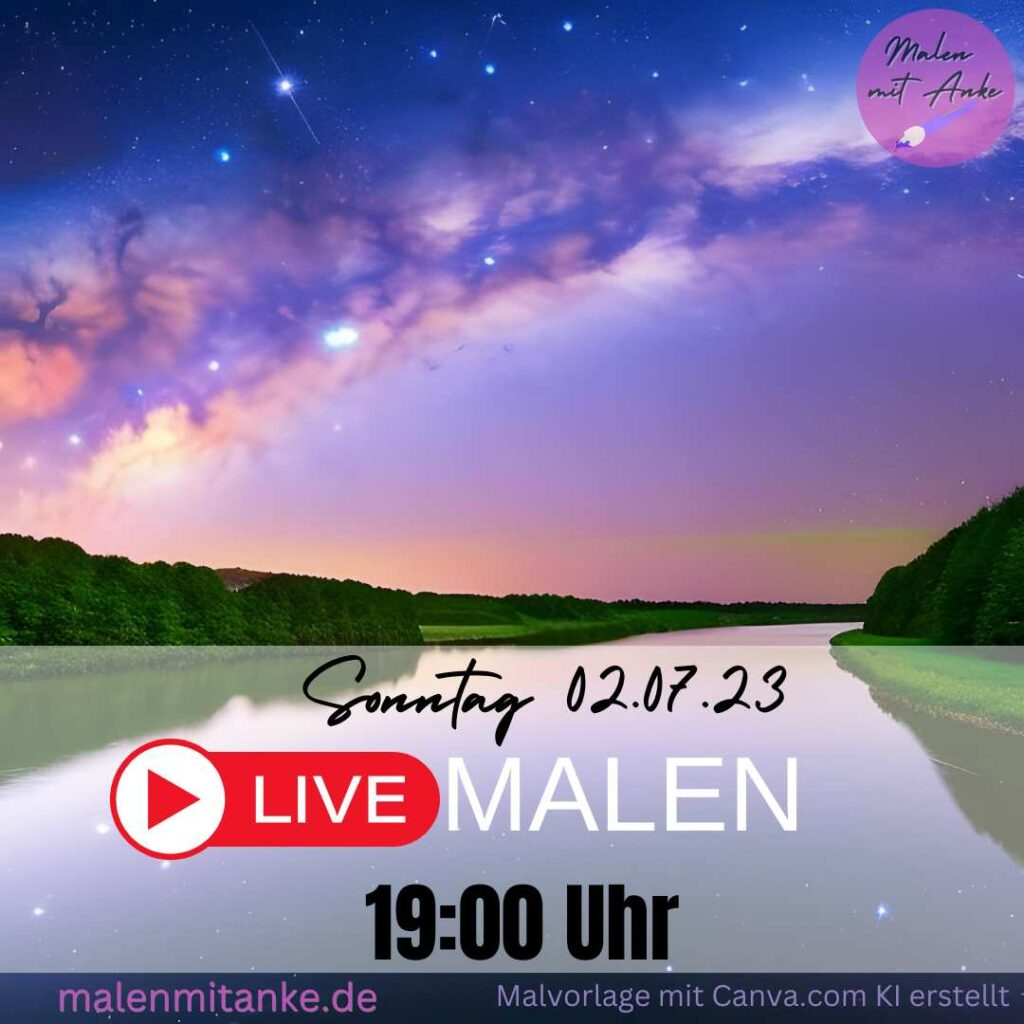 Malen mit Anke im Livestream, Acrylmalerei für Anfänger