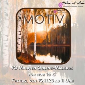 malen lernen mit anke, acrylmalerei für anfänger online malkurs, Motiv herbstliche Landschaft