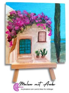Mediterranes Haus mit rosa Blumen Acrylgemälde kaufen, Malen mit Anke