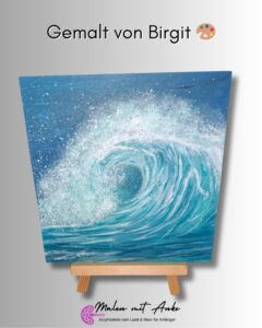 malen mit anke, Community Bilder, Welle gemalt von Birgit