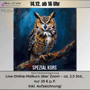 Malkurs Eule mit Acryl malen, Malen mit Anke