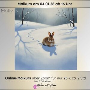 Malkurs Motiv Winterhase im Schnee, Malen mit Anke