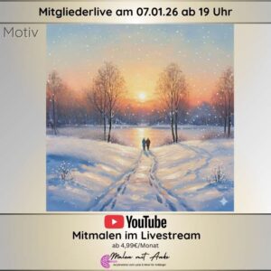 Livestream Winterspaziergang im Abendlicht Malen mit Anke