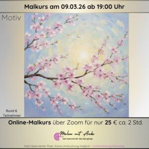 Malkurs 09.03.26 – Kirschblüten im Licht, ab 19 Uhr